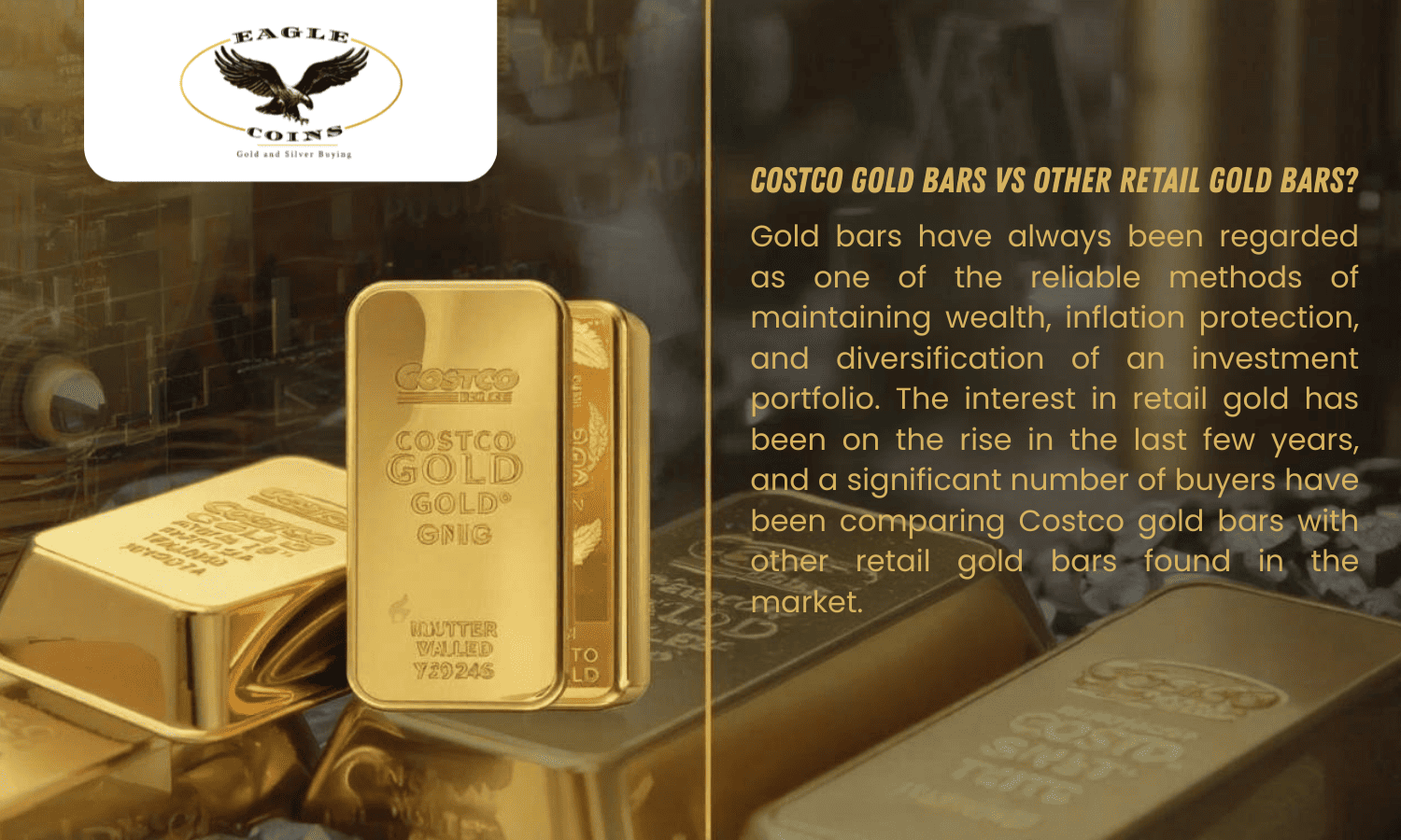 Costco Gold Bars vs Other Retail Gold Bars?