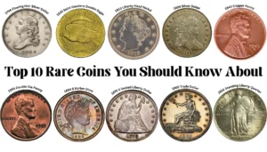 Top 10 Rare Coins