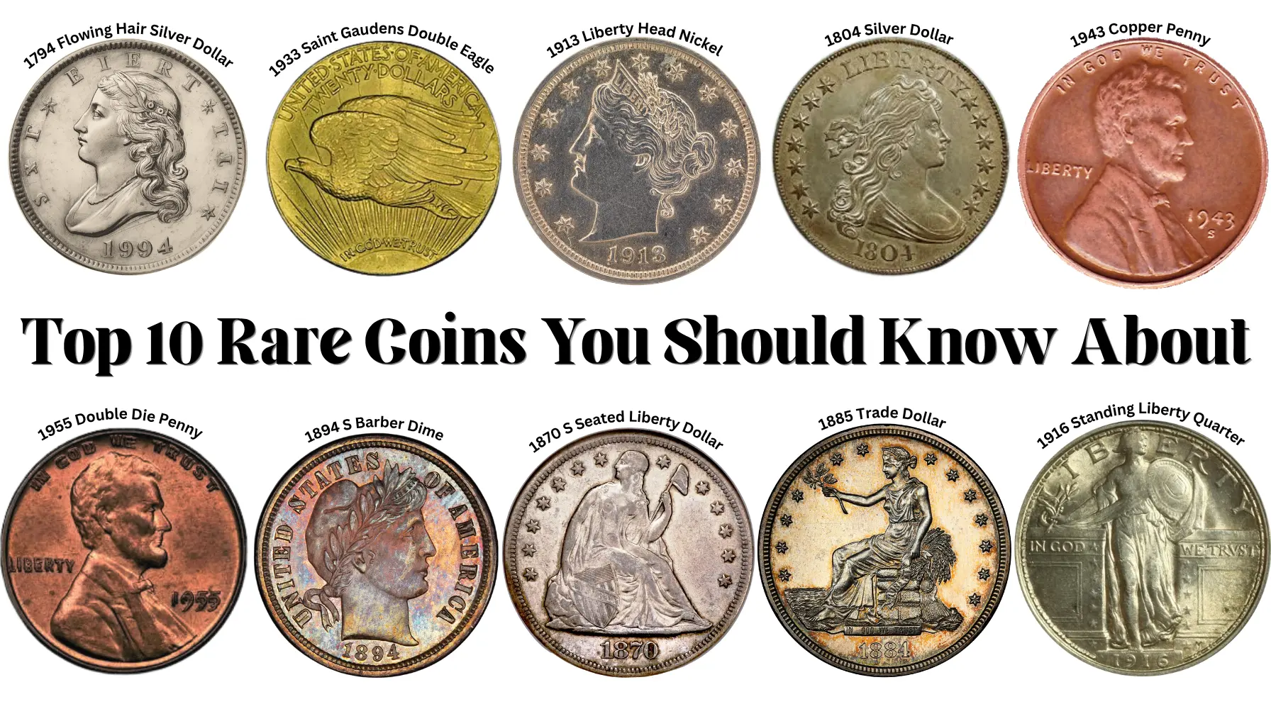 Top 10 Rare Coins